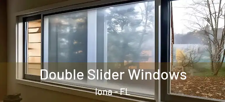 Double Slider Windows Iona - FL